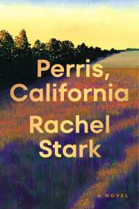 Perris, California : A Novel