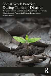 災害時のソーシャルワークの実践<br>Social Work Practice During Times of Disaster : A Transformative Green Social Work Model for Theory, Education and Practice in Disaster Interventions