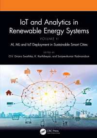 IoT and Analytics in Renewable Energy Systems (Volume 2) : AI, ML and IoT Deployment in Sustainable Smart Cities