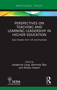 Perspectives on Teaching and Learning Leadership in Higher Education : Case Studies from UK and Australia
