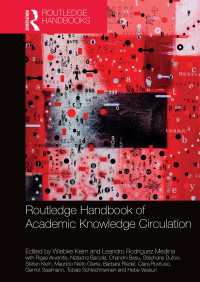 ラウトレッジ版　学術知識循環ハンドブック<br>Routledge Handbook of Academic Knowledge Circulation