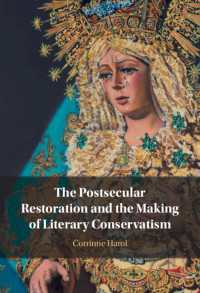 ポスト世俗的な王政復古期の英文学と文学的保守主義の形成<br>The Postsecular Restoration and the Making of Literary Conservatism
