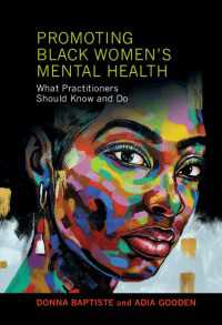 黒人女性の精神保健増進<br>Promoting Black Women's Mental Health : What Practitioners Should Know and Do