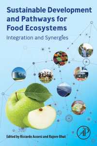持続可能な開発と食の生態系のための岐路<br>Sustainable Development and Pathways for Food Ecosystems : Integration and Synergies