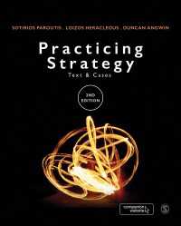 戦略の実践：読本・事例（第２版）<br>Practicing Strategy : Text and cases（Second Edition）