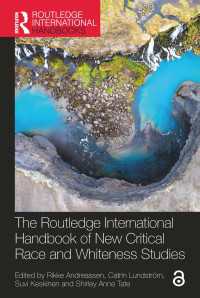 ラウトレッジ版　批判的人種・白人性研究ハンドブック<br>The Routledge International Handbook of New Critical Race and Whiteness Studies（1 DGO）