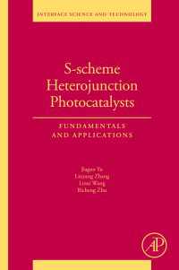 S-scheme Heterojunction Photocatalysts : Fundamentals and Applications