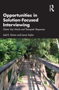 Opportunities in Solution-Focused Interviewing : Clients’ Key Words and Therapists’ Responses