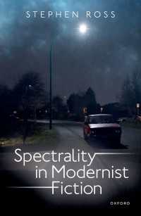 亡霊のモダニズム小説<br>Spectrality in Modernist Fiction