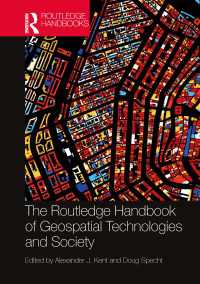 ラウトレッジ版　地理空間技術と社会ハンドブック<br>The Routledge Handbook of Geospatial Technologies and Society