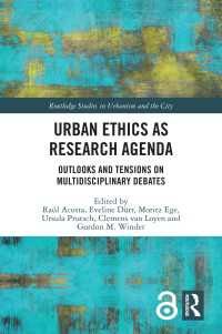 研究課題としての都市の倫理<br>Urban Ethics as Research Agenda : Outlooks and Tensions on Multidisciplinary Debates