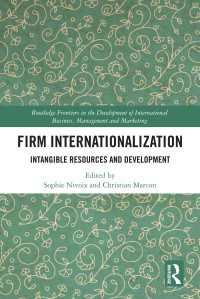 Firm Internationalization : Intangible Resources and Development