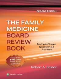 家庭医学ボードレビュー（第２版）<br>Family Medicine Board Review Book : Multiple Choice Questions & Answers（2）