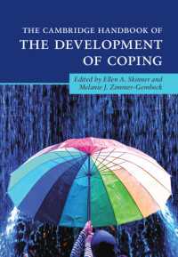 ケンブリッジ版　コーピングの発達ハンドブック<br>The Cambridge Handbook of the Development of Coping