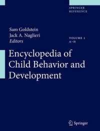 児童行動・発達百科事典（全３巻）<br>Encyclopedia of Child Behavior and Development