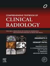 Comprehensive Textbook of Clinical Radiology Volume I: Principles of Clinical Radiology, Multisystem Diseases & Head and Neck-E-book