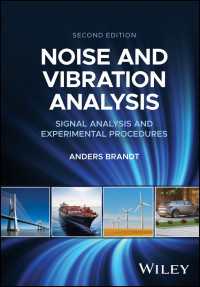 騒音と振動の分析（第２版）<br>Noise and Vibration Analysis : Signal Analysis and Experimental Procedures（2）