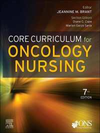 腫瘍看護コア・カリキュラム（第７版）<br>Core Curriculum for Oncology Nursing - E-Book（7）