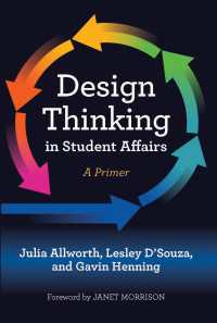 Design Thinking in Student Affairs : A Primer