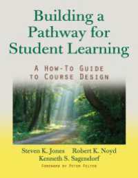Building a Pathway to Student Learning : A How-To Guide to Course Design