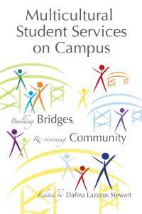 Multicultural Student Services on Campus : Building Bridges, Re-visioning Community