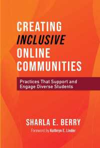 Creating Inclusive Online Communities : Practices that Support and Engage Diverse Students