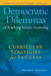 Democratic Dilemmas of Teaching Service-Learning : Curricular Strategies for Success