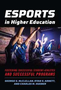 Esports in Higher Education : Fostering Successful Student-Athletes and Successful Programs