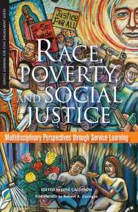 Race, Poverty, and Social Justice : Multidisciplinary Perspectives Through Service Learning