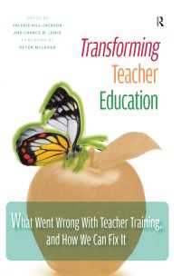教師教育改革<br>Transforming Teacher Education : What Went Wrong with Teacher Training, and How We Can Fix It