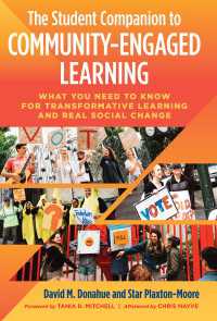 The Student Companion to Community-Engaged Learning : What You Need to Know for Transformative Learning and Real Social Change