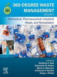 360-Degree Waste Management, Volume 2 : Biomedical, Pharmaceutical, Industrial Waste, and Remediation