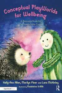 Conceptual PlayWorlds for Wellbeing : A Resource Book for the Lonely Little Cactus