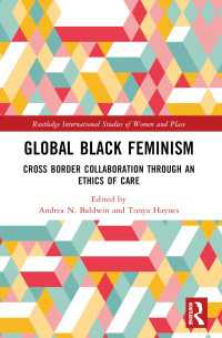 グローバル・ブラック・フェミニズム<br>Global Black Feminisms : Cross Border Collaboration through an Ethics of Care