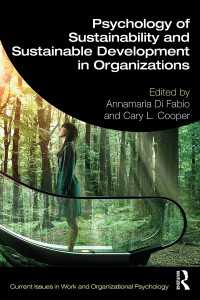 組織における持続可能性と持続可能な開発の心理学<br>Psychology of Sustainability and Sustainable Development in Organizations