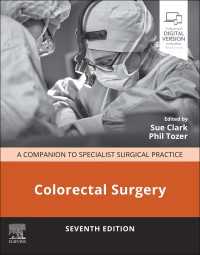 Colorectal Surgery - E-Book : Colorectal Surgery - E-Book（7）