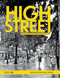 繁華街は小売の危機から復活できるか<br>High Street : How our town centres can bounce back from the retail crisis
