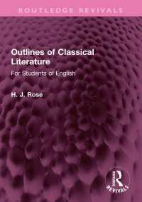 Outlines of Classical Literature : For Students of English