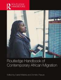 ラウトレッジ版　現代アフリカ移民ハンドブック<br>Routledge Handbook of Contemporary African Migration