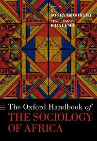 オックスフォード版　アフリカ社会学ハンドブック<br>The Oxford Handbook of the Sociology of Africa