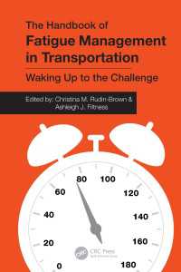 交通における疲労管理ハンドブック<br>The Handbook of Fatigue Management in Transportation : Waking Up to the Challenge