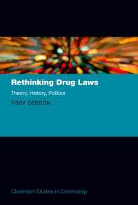 Rethinking Drug Laws : Theory, History, Politics