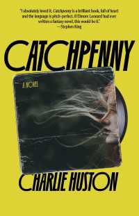 Catchpenny : A novel