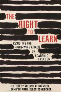 The Right To Learn : Resisting the Right-Wing Attack on Academic Freedom