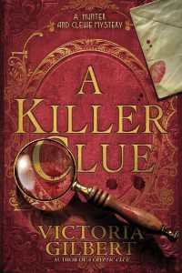 A Killer Clue : A Hunter and Clewe Mystery