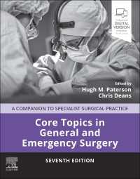 Core Topics in General and Emergency Surgery - E-Book : Companion to Specialist Surgical Practice（7）