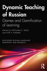 Dynamic Teaching of Russian : Games and Gamification of Learning