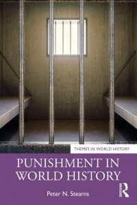 刑罰の世界史<br>Punishment in World History