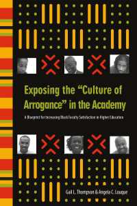 Exposing the "Culture of Arrogance" in the Academy : A Blueprint for Increasing Black Faculty Satisfaction in Higher Education
