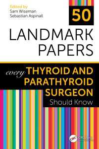 （副）甲状腺外科医が知るべき50の重要論文<br>50 Landmark Papers every Thyroid and Parathyroid Surgeon Should Know